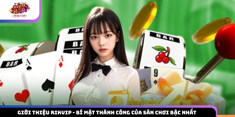 giới thiệu Rikvip