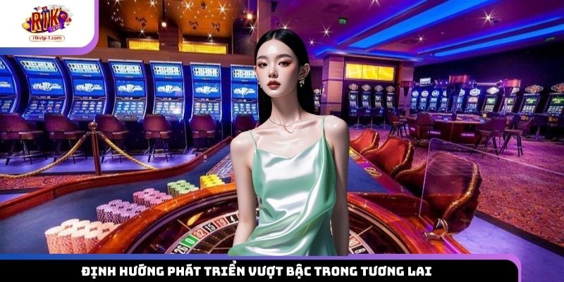 Định hướng cổng game phát triển vượt bậc trong tương lai